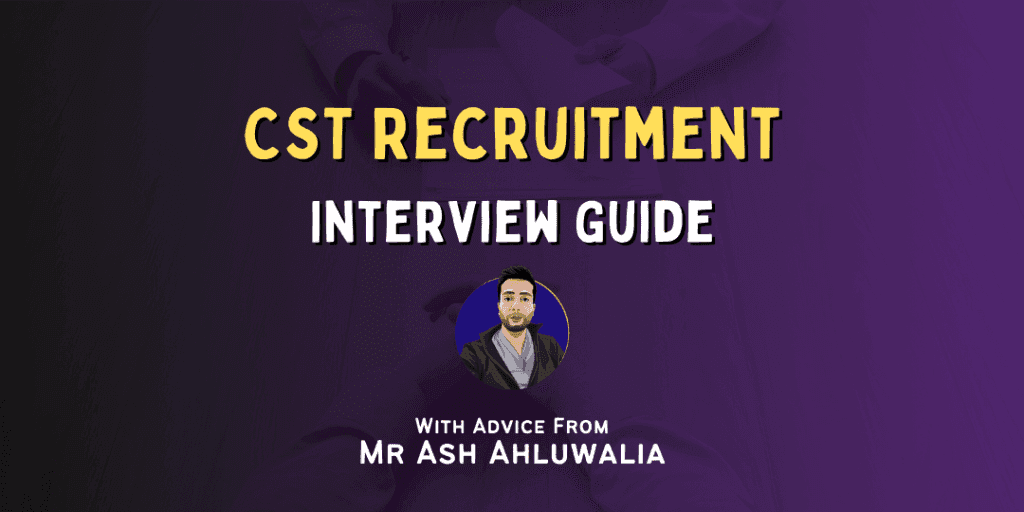 Core Surgical Training (CST) Interview Guide
