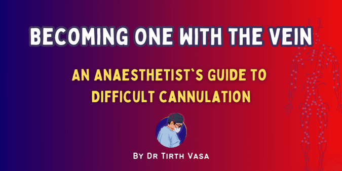 Difficult Cannulation – A Practical Guide to IV Access