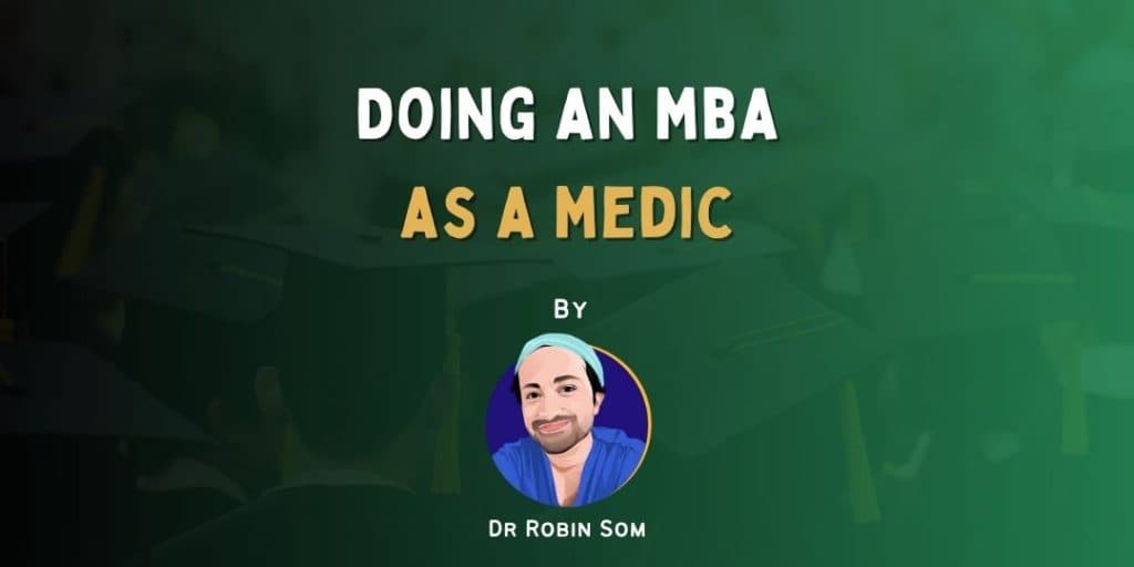 Doing an MBA as a Medic