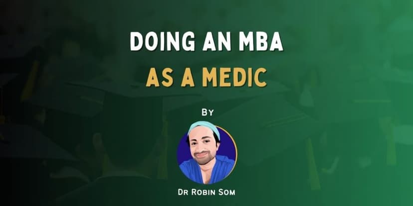 Doing an MBA as a Medic