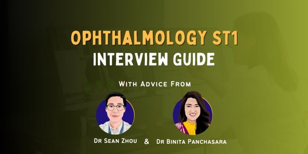 Preparing for the Ophthalmology ST1 Interview 2025
