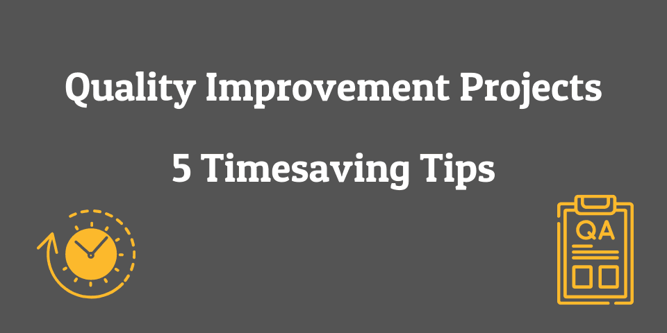 5 Timesaving Tips to Make Your QIP Easy