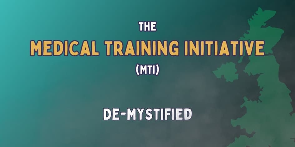 The Medical Training Initiative (MTI) Demystified
