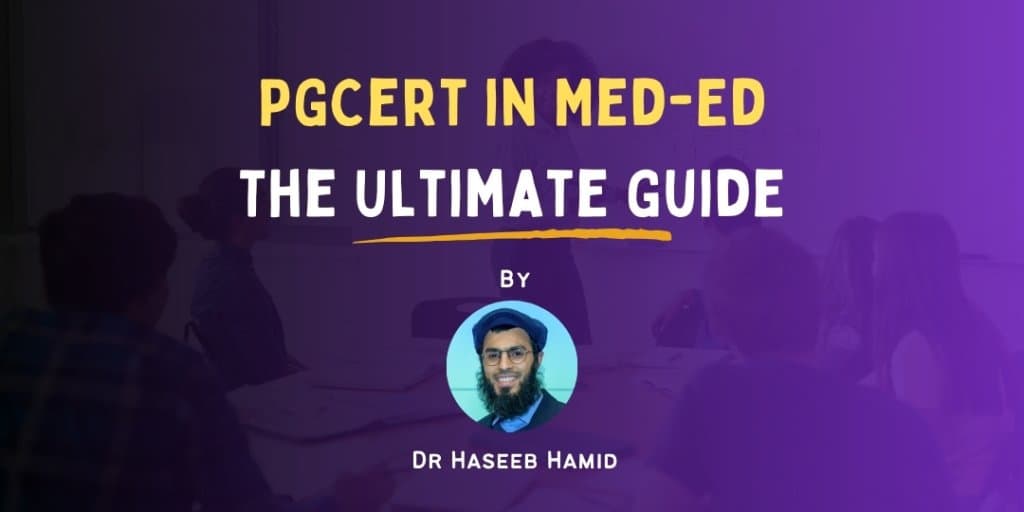 The Ultimate Guide to a PGCert in Medical Education
